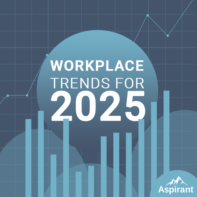 Workplace Trends 2025